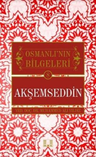 Osmanlı'nın Bilgeleri | Muhammed Ali Yıldız | İlke Yayıncılık