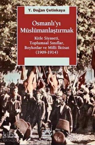 Osmanlı'yı Müslümanlaştırmak; Kitle Siyaseti, Toplumsal Sınıflar, Boyk