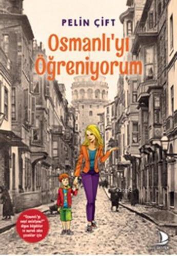 Osmanlı'yı Öğreniyorum | Pelin Çift | Genç Destek