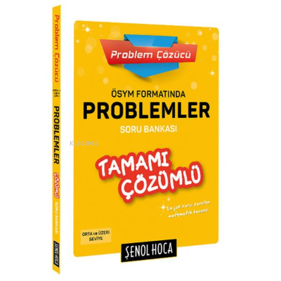 ÖSYM Formatında Problemler Tamamı Çözümlü Soru Bankası | Kolektif | Şe