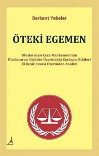 Öteki Egemen | Berkant Yekeler | Alter Yayıncılık