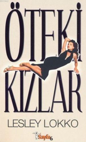 Öteki Kızlar | Lesley Lokko | Sayfa6 Yayınları