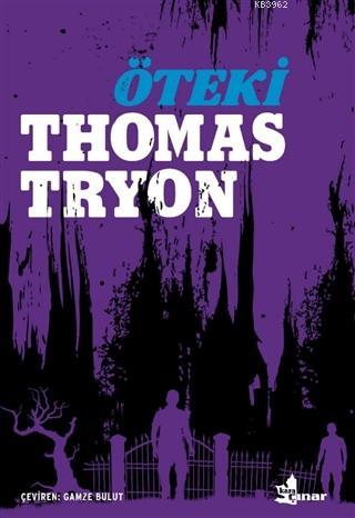 Öteki | Thomas Tryon | Çınar Yayınları