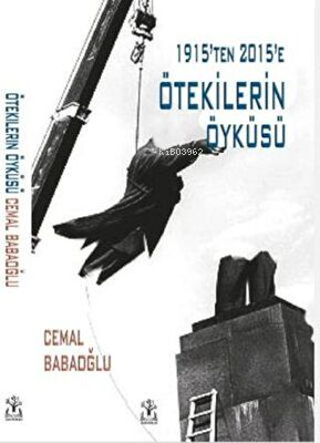 Ötekilerin Öyküsü | Cemal Babaoğlu | Sidar Yayınları