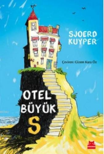 Otel Büyük S | Sjoerd Kuyper | Kırmızıkedi Yayınevi