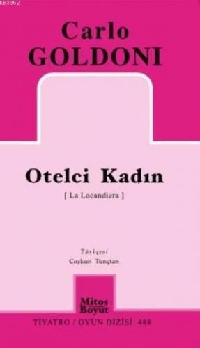 Otelci Kadın | Carlo Goldoni | Mitos Boyut Yayınları