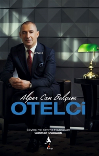 Otelci | Alper Can Bulçum | A7 Kitap