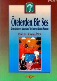 Ötelerden Bir Ses | Mustafa İsen | Akçağ Basım Yayım Pazarlama