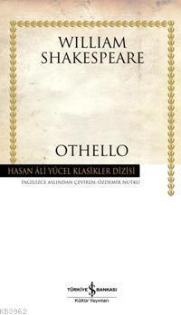 Othello | William Shakespeare | Türkiye İş Bankası Kültür Yayınları