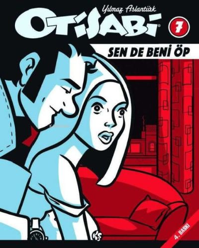 Otisabi 7 - Sen de Beni Öp | Yılmaz Aslantürk | Komikşeyler Yayıncılık