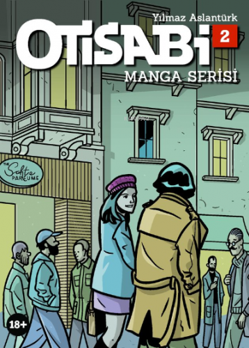 Otisabi - Manga Serisi 2 | Yılmaz Aslantürk | Komikşeyler Yayıncılık