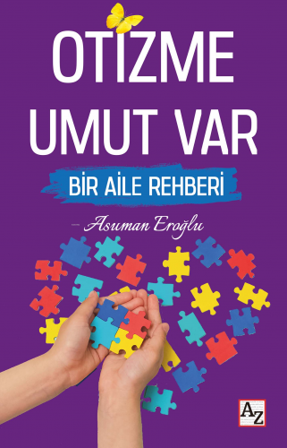 Otizme Umut Var | Asuman Eroğlu | Az Kitap