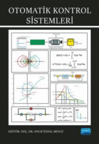 Otomatik Kontrol Sistemleri | Onur Özdal Mengi | Nobel Akademik Yayınc