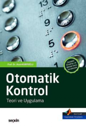 Otomatik Kontrol | Asım Kurtoğlu | Seçkin Yayıncılık