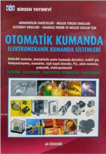 Otomatik Kumanda Elektromekanik Kumanda Sistemleri | Ali Özdemir (Tekn