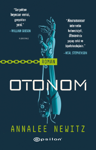 Otonom | Annalee Newitz | Epsilon Yayınevi