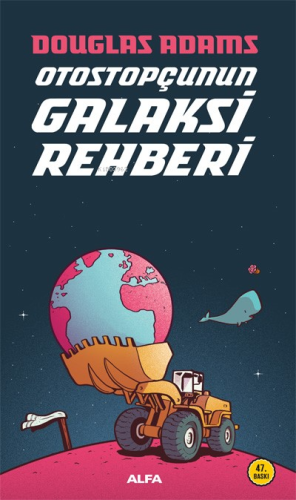 Otostopçunun Galaksi Rehberi | Douglas Adams | Alfa Basım Yayım Dağıtı