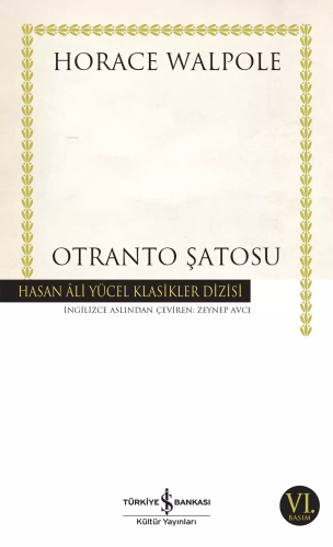 Otranto Şatosu; Hasan Ali Yücel Klasik Dizisi | Horace Walpole | Türki