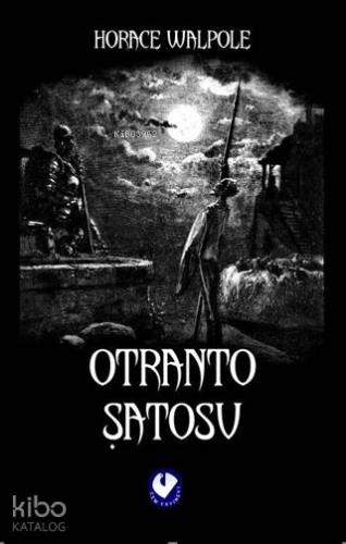 Otranto Şatosu | Horace Walpole | Cem Yayınevi