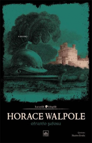 Otranto Şatosu | Horace Walpole | İthaki Yayınları