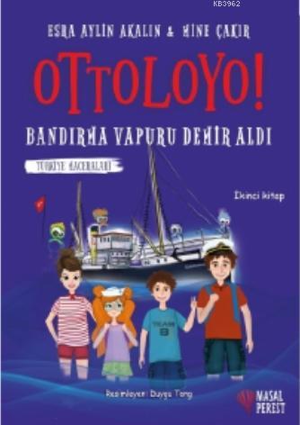 Ottoloyo - Bandırma Vapuru Demir Aldı; Türkiye Maceraları 2 | Esra Ayl