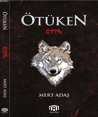 Ötüken | Mert Adaş | Benim Kitap