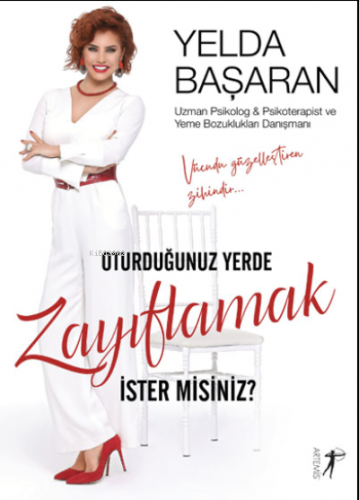 Oturduğunuz Yerde Zayıflamak İster Misiniz? | Yelda Başaran | Artemis 