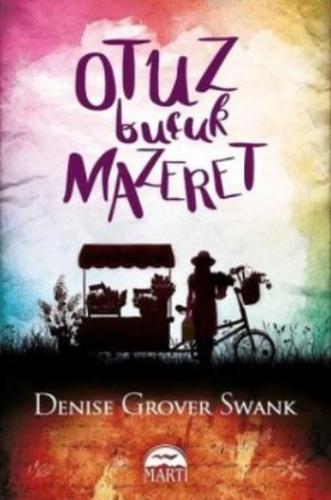 Otuz Buçuk Mazeret | Denise Grover Swank | Martı Yayınları