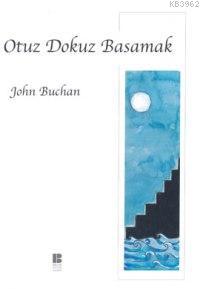 Otuz Dokuz Basamak | John Buchan | Bilge Kültür Sanat