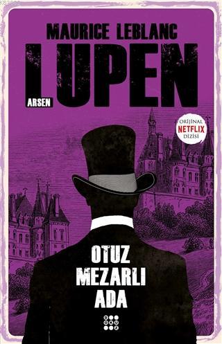 Otuz Mezarlı Ada - Arsen Lupen | Maurice Leblanc | Dokuz Yayınları