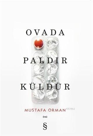 Ovada Paldır Küldür | Mustafa Orman | Everest Yayınları