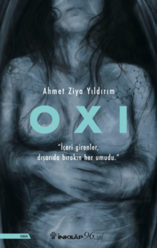 OXI | Ahmet Ziya Yıldırım | İnkılâp Kitabevi