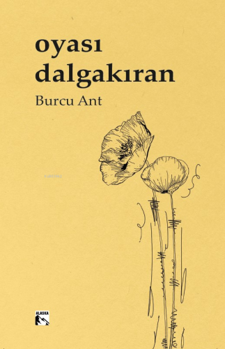 Oyası Dalgakıran | Burcu Ant | Alaska Yayınevi