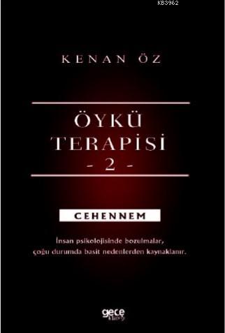 Öykü Terapisi 2 | Kenan Öz | Gece Kitaplığı Yayınları