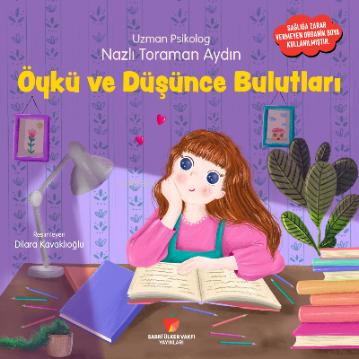 Öykü ve Düşünce Bulutları | Nazlı Toraman Aydın | Sabri Ülker Vakfı Ya