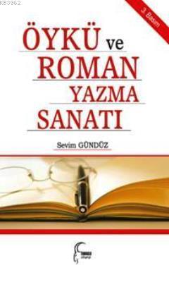 Öykü ve Roman Yazma Sanatı; Birlikte Yazalım | Sevim Gündüz | Toroslu 