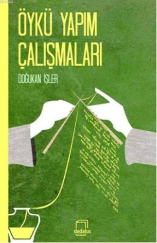 Öykü Yapım Çalışmaları | Doğukan İşler | Dedalus Kitap