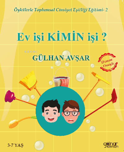 Öykülerle Toplumsal Cinsiyet Eşitliği Eğitimi-2 - Ev İşi Kimin İşi? | 