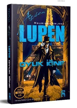 Oyuk İğne - Arsen Lupen | Maurice Leblanc | En Kitap