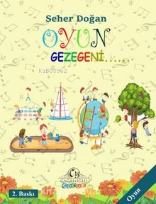 Oyun Gezegeni | Seher Doğan | Cağaloğlu Yayınevi