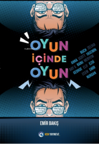 Oyun İçinde Oyun | Emir Bakış | NSN Yayınevi