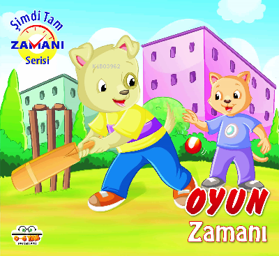 Oyun Zamanı Şimdi Tam Zamanı | Kolektif | 0-6 Yaş Yayınları