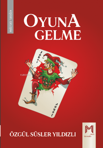 Oyuna Gelme | Özgül Süsler Yıldızlı | Memento Mori Yayınları