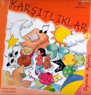 Oyuncak Ayılarla Karşıtlıklar | Arianna Candell | Tübitak