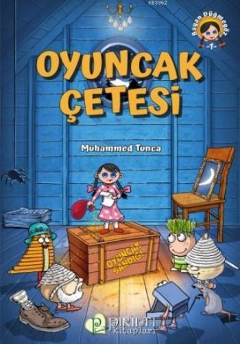 Oyuncak Çetesi | Muhammed Tunca | Erkam Yayınları