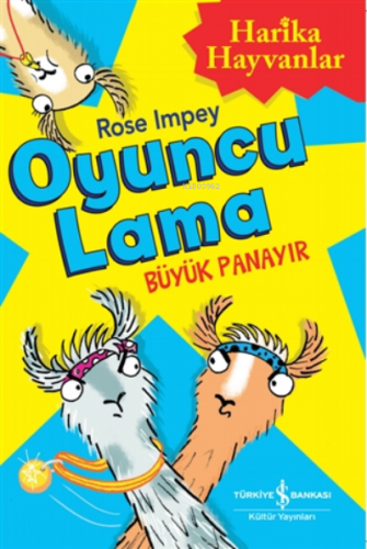 Oyuncu Lama - Büyük Panayır | Rose İmpey | Türkiye İş Bankası Kültür Y