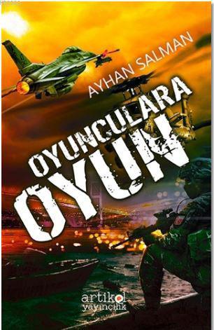 Oyunculara Oyun | Ayhan Salman | Artikel Yayıncılık