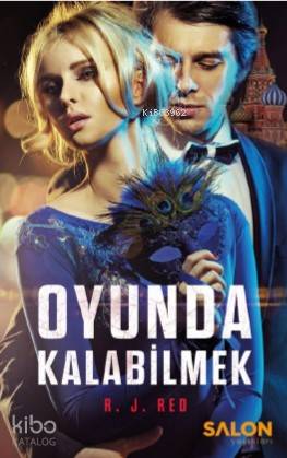 Oyunda Kalabilmek | R. J. Red | Salon Yayınları