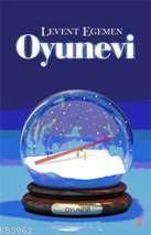 Oyunevi | Levent Egemen | Cinius Yayınları