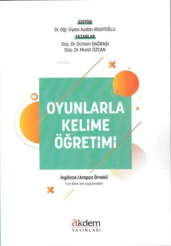 Oyunlarla Kelime Öğretimi ;(İngilizce - Arapça Örnekli) | Murat Özcan 